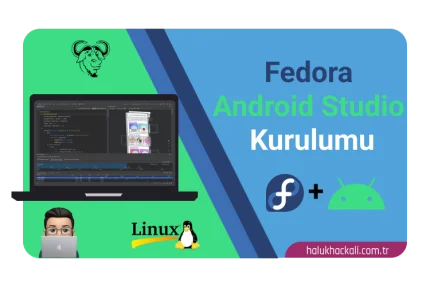 Fedora'da Android Studio Kurulumu